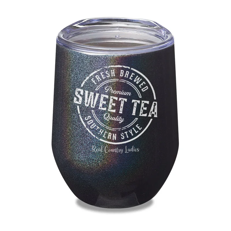 Fresh Brewed Sweet Tea Laser Etched Tumbler