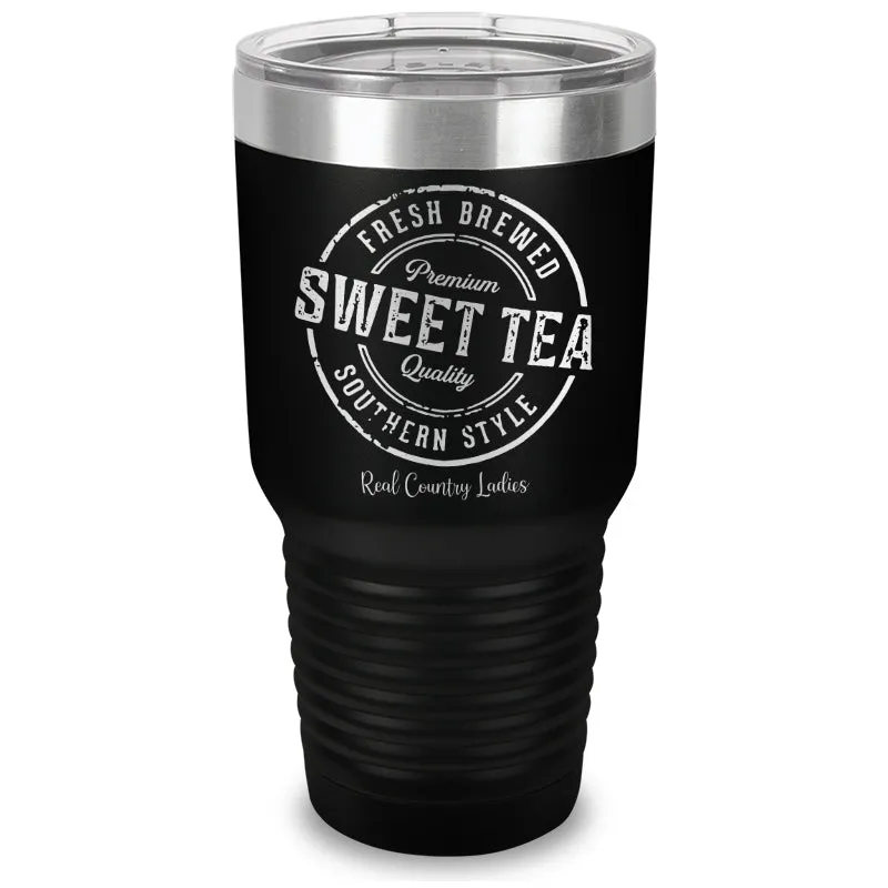 Fresh Brewed Sweet Tea Laser Etched Tumbler